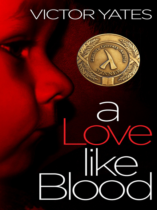 Title details for A Love Like Blood by Victor Yates - Available